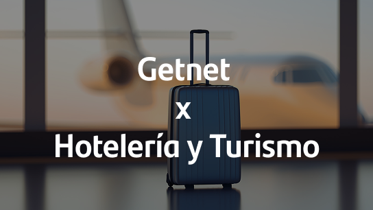 Valija frente a una ventana con un avión de fondo y el texto ‘Getnet x hotelería y turismo’.